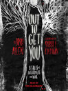 Imagen de portada para Out to Get You